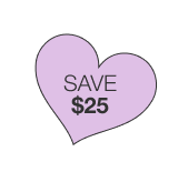 SAVE $25
